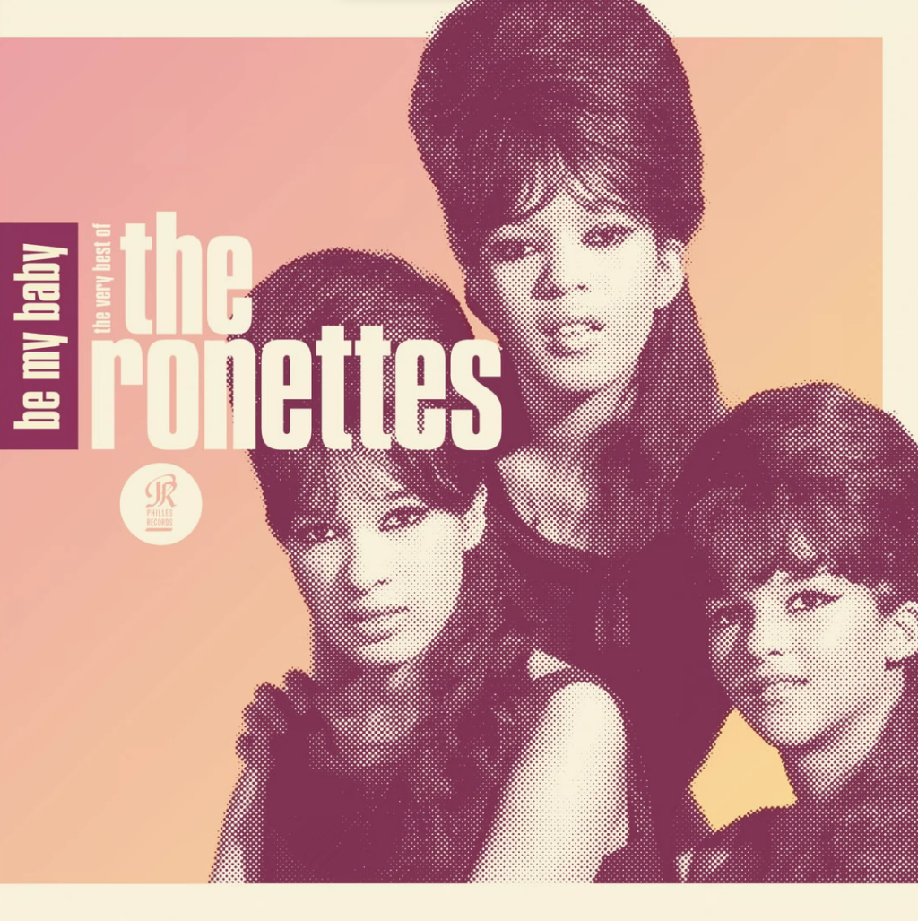 The Ronettes – Be My Baby 💗 – Greatest Songs of All Time